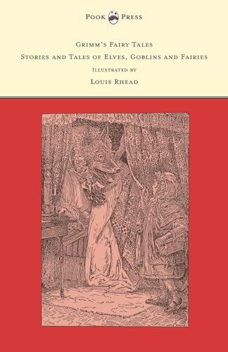 Stock image for Grimm's Fairy Tales Stories and Tales of Elves, Goblins and Fairies Illustrated by Louis Rhead for sale by PBShop.store US