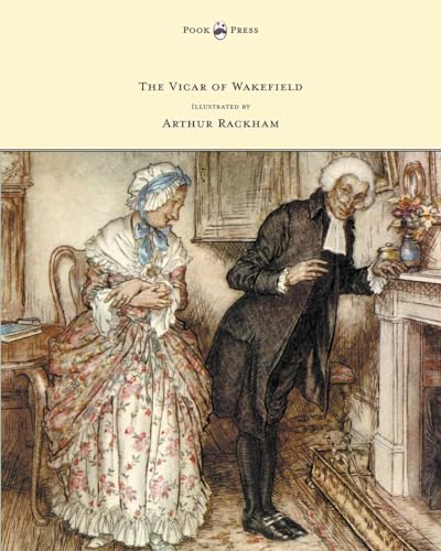 Beispielbild fr The Vicar of Wakefield Illustrated by Arthur Rackham zum Verkauf von PBShop.store US