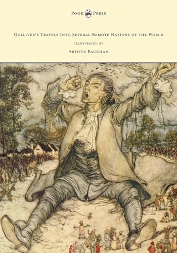 Beispielbild fr Gulliver's Travels Into Several Remote Nations of the World - Illustrated by Arthur Rackham zum Verkauf von Books From California