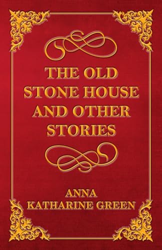 9781447478690: The Old Stone House and Other Stories