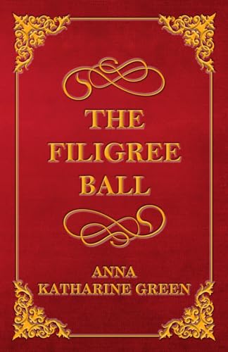 Stock image for The Filigree Ball for sale by Lucky's Textbooks
