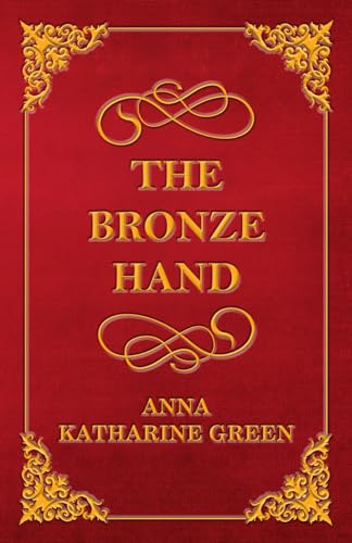 Stock image for The Bronze Hand for sale by Lucky's Textbooks