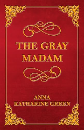 9781447478850: The Gray Madam