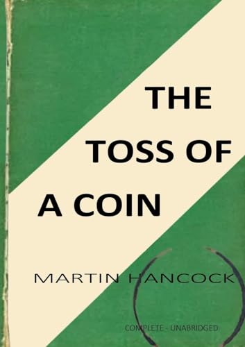 Stock image for The Toss of a Coin for sale by California Books