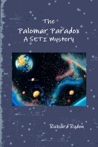 Stock image for The Palomar Paradox: A Seti Mystery for sale by Revaluation Books