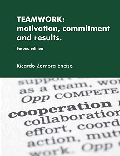 Imagen de archivo de Teamwork motivation, commitment and results a la venta por PBShop.store US