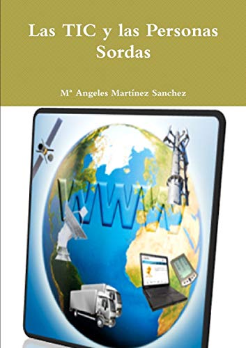 9781447673064: Las TIC y las Personas Sordas (Spanish Edition)