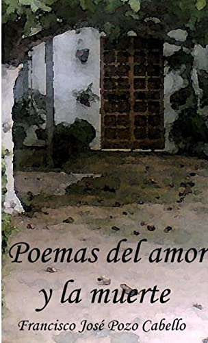 Stock image for Poemas del amor y la muerte for sale by PBShop.store US