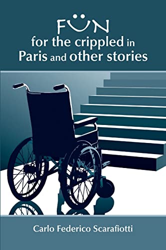 Stock image for Fun For The Crippled In Paris for sale by Chiron Media