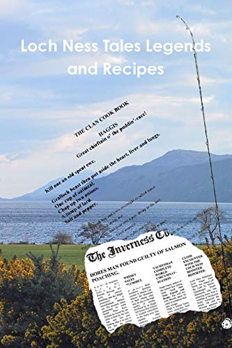 Stock image for Loch Ness Tales Legends and Recipes for sale by Chiron Media
