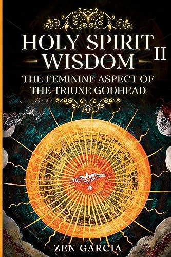 9781447756378: Wisdom: The Feminine Aspect of the Triune Godhead II