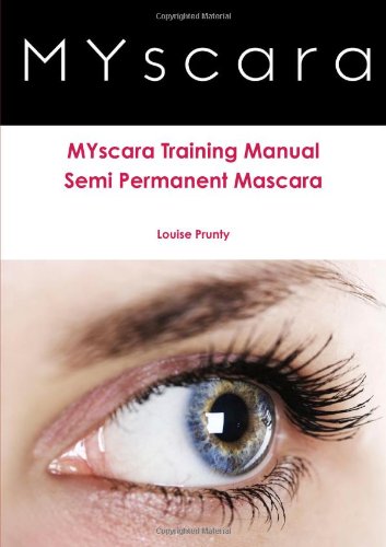 Beispielbild fr Myscara Manual - Semi Permanent Mascara zum Verkauf von Bahamut Media