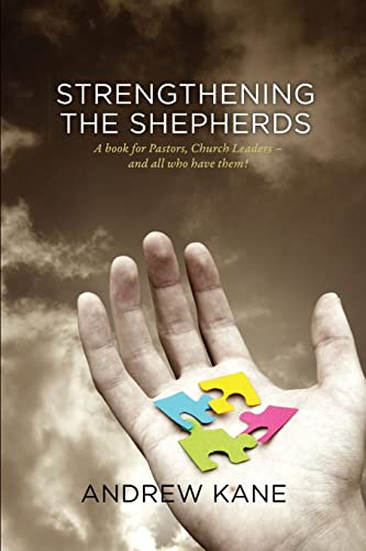 Strengthening the Shepherds (9781447805953) by Kane, Andrew