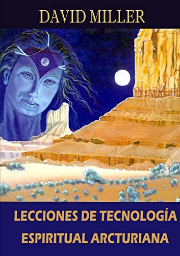 9781447824343: Lecciones de Tecnologa Espiritual Arcturiana