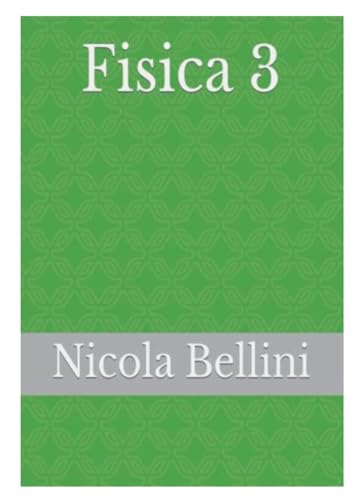 Stock image for Fisica 3 (Italian Edition) for sale by California Books