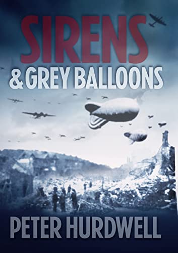 Stock image for Sirens and Grey Balloons for sale by PBShop.store US