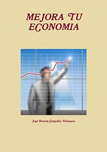 Stock image for MEJORA TU ECONOMIA (Spanish Edition) for sale by GF Books, Inc.