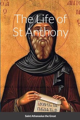 Stock image for The Life of St Anthony for sale by GreatBookPrices