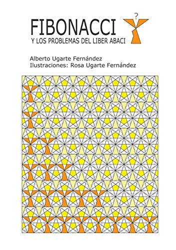 9781447842828: Fibonacci y los problemas del Liber Abaci