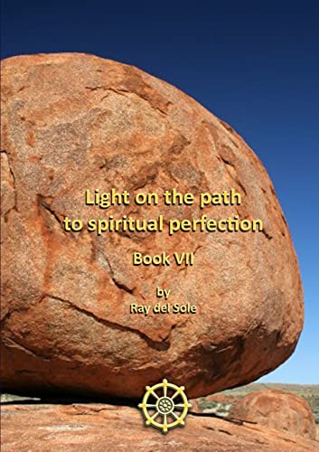 Stock image for Light on the path to spiritual perfection - Book VII for sale by Lucky's Textbooks