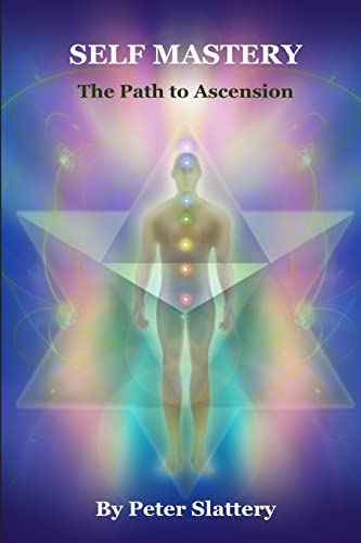 Stock image for Self Mastery: "The Path to Ascension" for sale by GreatBookPrices