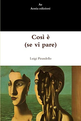 9781447884491: Cos  (se vi pare) (Italian Edition)