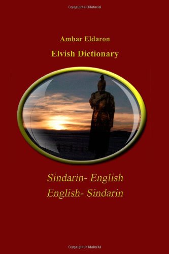 9781447886136: Elvish Dictionary Sindarin-English English-Sindarin Royal