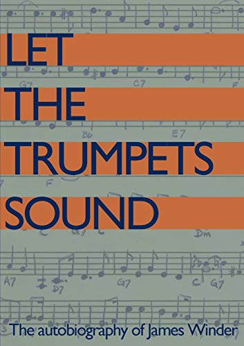 Stock image for Let The Trumpets Sound! for sale by WorldofBooks