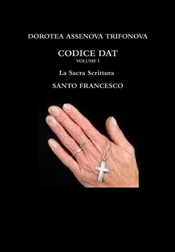 Stock image for Codice DAT - San Francesco (Italian Edition) for sale by Phatpocket Limited