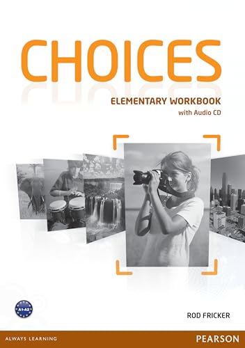 Stock image for Choices Elementary Workbook & Audio CD Pack for sale by medimops