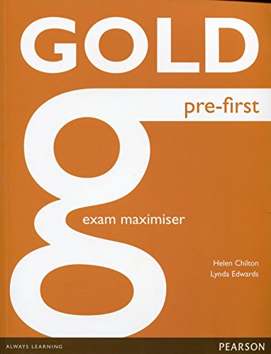 GOLD PRE-FIRST MAXIMISER WITHOUT KEY (9781447907275) by Chilton, Helen