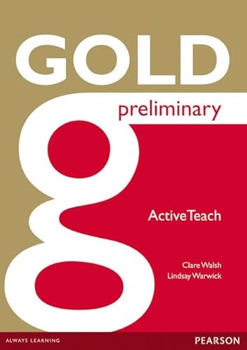 9781447907312: GOLD PRELIMINARY ACTIVE TEACH