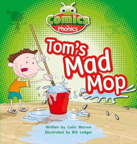 Beispielbild fr Bug Club Comics for Phonics Reception Phase 2 Set 03 Tom's Mad Mop zum Verkauf von WorldofBooks