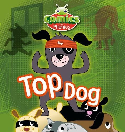 Stock image for Bug Club Comics for Phonics Set 08 Red B Top Dog for sale by WorldofBooks