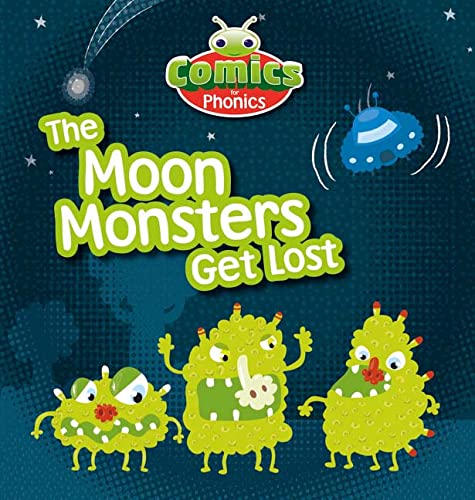 Stock image for Bug Club Comics for Phonics Set 12 Yellow The Moon Monsters Get Lost for sale by Blackwell's