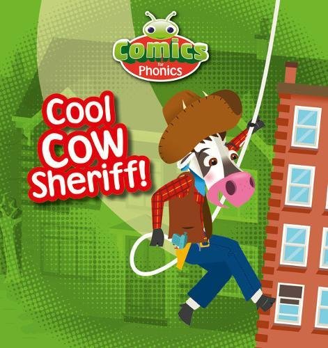 Stock image for Bug Club Comics for Phonics Set 12 Yellow Cool Cow Sheriff! for sale by Blackwell's
