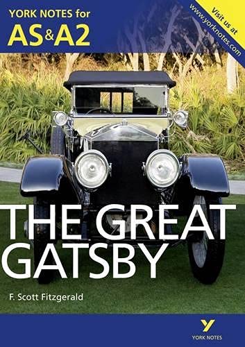Beispielbild fr The Great Gatsby (York Notes for AS & A2) zum Verkauf von WorldofBooks