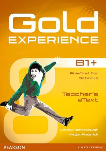 Stock image for Gold Experience B1+ Etext Teacher Cd-rom for sale by Hamelyn