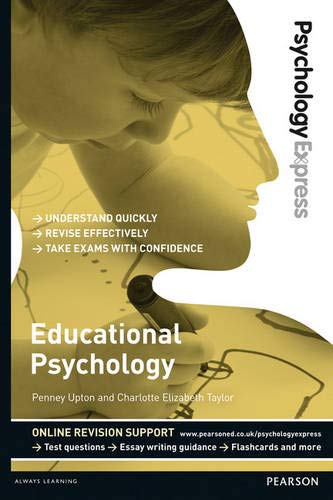 Stock image for Psychology Express: Educational Psychology: (Undergraduate Revision Guide) (PSE Psychology Express) for sale by WorldofBooks