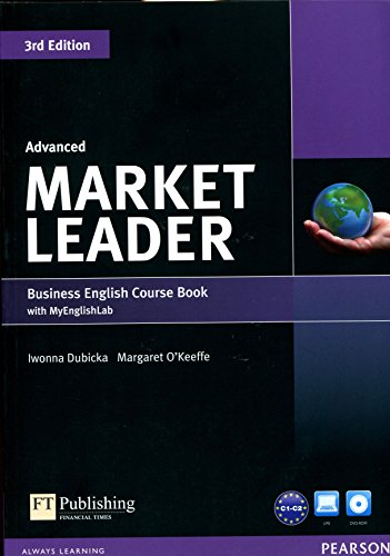 Beispielbild fr Market Leader 3rd Edition Advanced Coursebook with DVD-ROM and MyEnglishLab Access Code Pack zum Verkauf von Revaluation Books