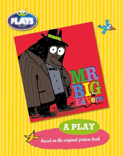 Imagen de archivo de BC JD Plays to Act Mr Big: A Play Educational Edition a la venta por THE SAINT BOOKSTORE