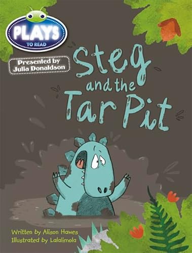 Beispielbild fr Julia Donaldson Plays Blue (KS1)/1B Steg and the Tar Pit 6-pack (BUG CLUB) zum Verkauf von Monster Bookshop