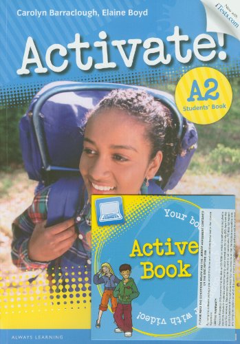 Stock image for ACTIVATE! A2 STUDENTS' BOOK WITH ACCESS CODE AND ACTIVE BOOK PACK for sale by Zilis Select Books