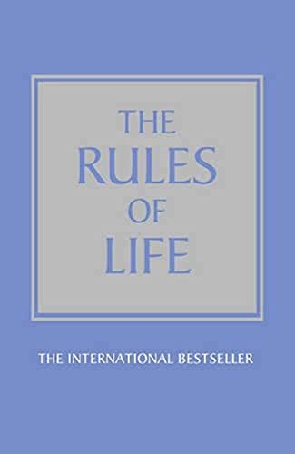 Beispielbild fr The Rules of Life: A Personal Code for Living a Better, Happier, More Successful Kind of Life zum Verkauf von Wonder Book