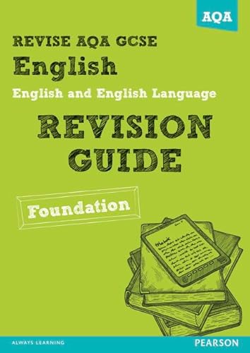 Stock image for REVISE AQA: GCSE English and English Language Revision Guide Foundation (REVISE AQA GCSE English 2010) for sale by WorldofBooks