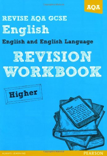 Beispielbild fr REVISE AQA: GCSE English and English Language Revision Workbook Higher (REVISE AQA GCSE English 2010) zum Verkauf von WorldofBooks