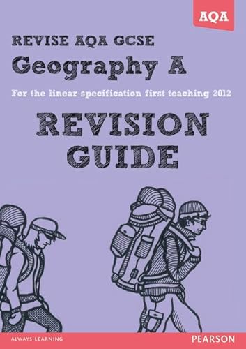 Stock image for REVISE AQA: GCSE Geography Specification A Revision Guide (REVISE AQA GCSE Geography08) for sale by AwesomeBooks