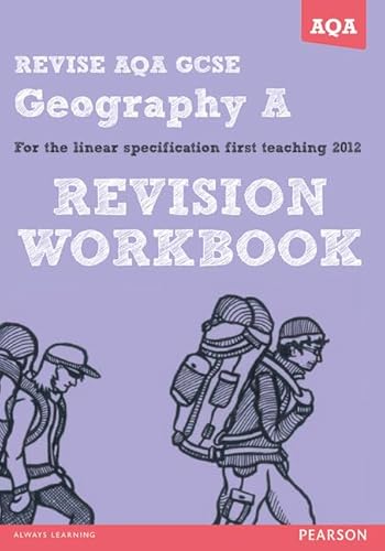 Imagen de archivo de REVISE AQA: GCSE Geography Specification A Revision Workbook (REVISE AQA GCSE Geography08) a la venta por AwesomeBooks