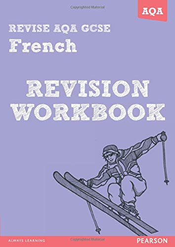 Imagen de archivo de REVISE AQA: GCSE French Revision Workbook (REVISE AQA GCSE MFL 09) a la venta por AwesomeBooks