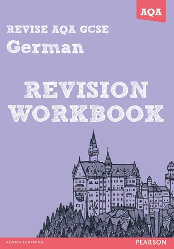Stock image for REVISE AQA: GCSE German Revision Workbook (REVISE AQA GCSE MFL 09) for sale by WorldofBooks